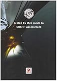 A step by step guide to COSHH assessment
