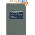 The Literature of Agricultural Engineering (Literature of the Agricultural Sciences) by Carl W. Hall and Wallace C. Olsen
