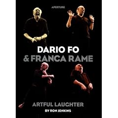 Dario Fo & Franca Rame: Artful Laughter