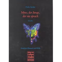 Mino, der Junge, der nie sprach