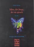 Mino, der Junge, der nie sprach