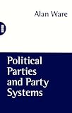 Political Parties and Party Systems