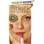 Fast Beauty: 1,000 Quick Fixes