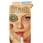 Fast Beauty: 1,000 Quick Fixes