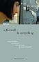 A Farewell to Everything
