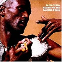 Keepers of the Talking Drum