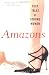 Amazons : Sexy Tales of Strong Women