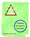 From Pyramids To Circles: Shaping Groups To Succeed: Shaping Groups To Succeed