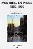 Montréal en prose, 1892-1992