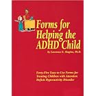 Click here to buy Forms for Helping the ADHD Child by  Lawrence E. Shapiro.