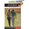 Duel in the Sun: Tom Watson and Jack Nicklaus in the Battle of Turnberry (Maintream Sport)