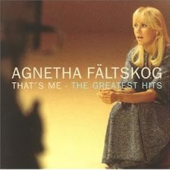 Agnetha Faltskog - That's Me: Greatest Hits