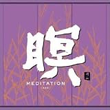 Meditation [Zen]