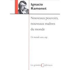 Nouveaux pouvoirs, nouveaux ma�tre du monde