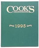 Cook's Illustrated 1995 Annual (Cooks Illustrated Annuals)