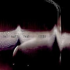 The Hand That Feeds [10" VINYL]