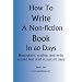 How to Write a Non-Fiction Book in 60 Days