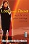 Lost and Found: My Life in a Group Marriage Commune (CounterCulture series)