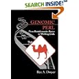 Genomic Perl: From Bioinformatics Basics to Working Code by Rex A. Dwyer