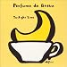 Perfume da Bossa ボッサのかほり~Twilight Time
