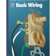 Basic Wiring (Home Repair and Improvement (Updated Series))