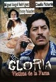 Gloria Victima De La Fama