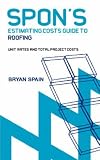 Spons Estimating Cost Guide Roofing (Spon's Estimating Costs Guides)