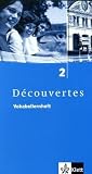 D�couvertes 2 /  Vokabellernheft: F�r Franz�sisch als 2. Fremdsprache oder fortgef�hrte 1. Fremdsprache. Gymnasium: TEIL 2