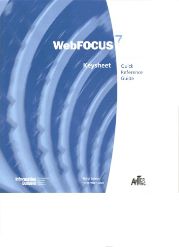 Childrens Toyshop  Software : Webfocus 7 Keysheet Quick Reference Guide