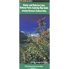 Glacier and Waterton Lakes National Parks Exploring Map Guide (Falcon Guide) by FalconGuide
