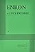 Enron (Acting Edition for Theater Productions)