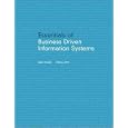 Essentials of Business Driven Information Systems