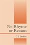 No Rhyme or Reason