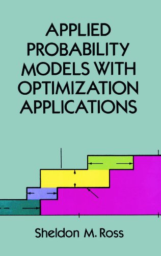 Applied Probability Models with Optimization Applications (Dover Books on Mathematics)