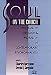 Soul on the Couch: Spirituality, Religion and Morality in Contemporary Psychoanalysis (Relational Perspectives Book Series): Spirituality, Religion and ... (Relational Perspectives Book Series)