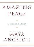 Amazing Peace: A Christmas Poem