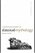 Cassell's Dictionary of Classical Mythology (Cassell Reference)