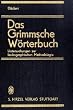 Das Grimmsche W�rterbuch: Untersuchungen zur lexikographischen Methodologie