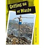 Getting rid of waste