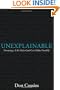 Unexplainable: Pursuing a Life Only God Can Make Possible