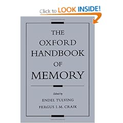The Oxford Handbook of Memory (Oxford Library of Psychology)