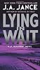 Lying in Wait: A J.P. Beaumont Novel