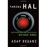 Taming Hal: Designing Interfaces Beyond 2001