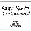 Keine Macht für Niemand