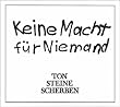 Keine Macht f�r Niemand