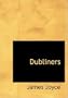 Dubliners (Large Print Edition)