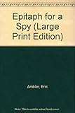Epitaph for a spy