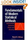 Fundamentals of Modern Statistical Methods: Substantially Improving Power and Accuracy