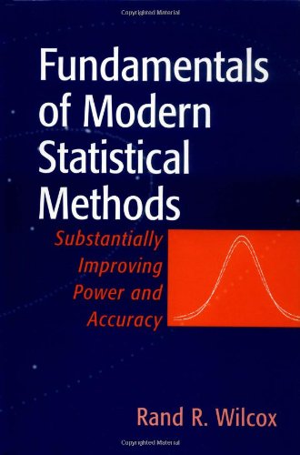 fundamentals of modern statistical methods substantially improving power and accuracy