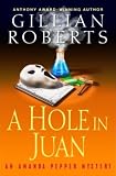 A Hole in Juan: An Amanda Pepper Mystery